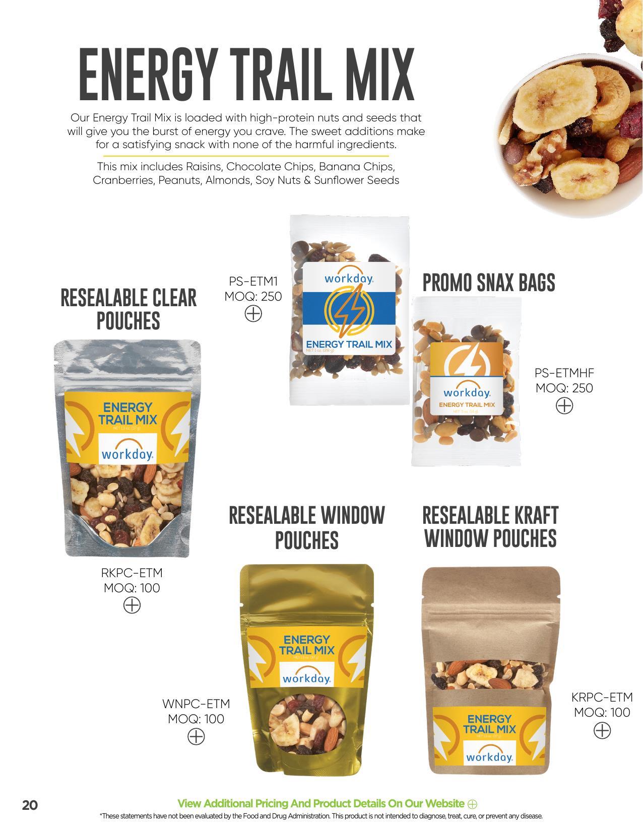 Offering healthy trail mixes and healthy snack alternatives!