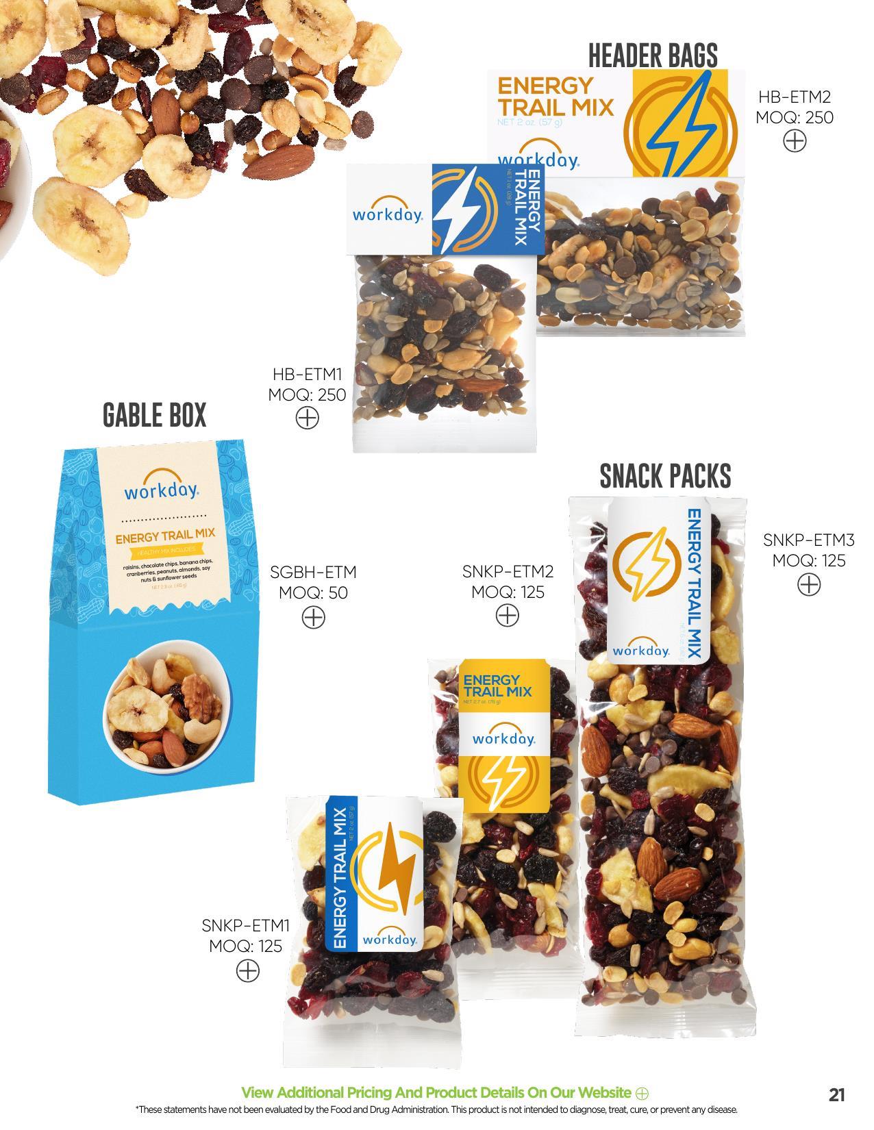Offering healthy trail mixes and healthy snack alternatives!