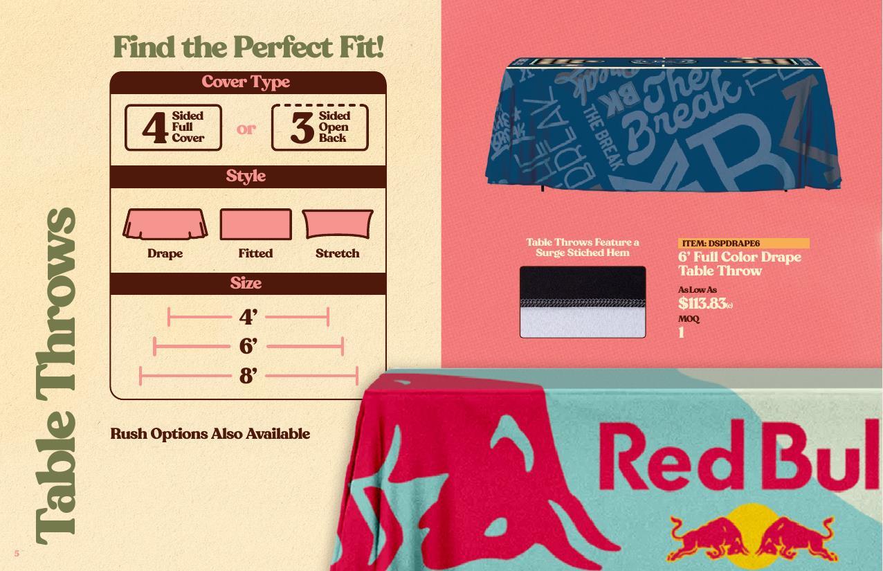 Table throws, banners, backdrops, flags and giveaways.