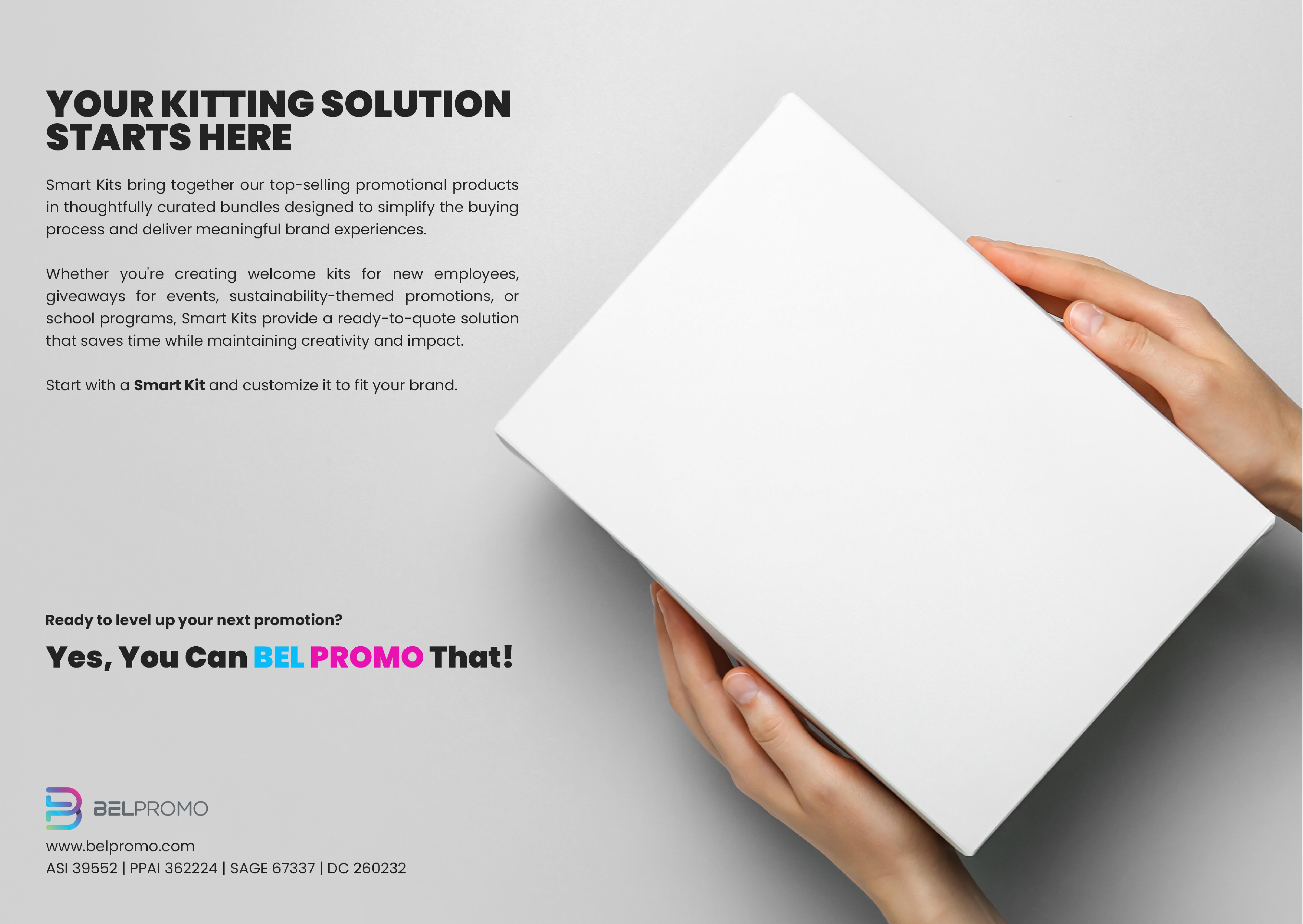 Introducing Smart Kits -  pre-built promotional kits made from our best-selling products