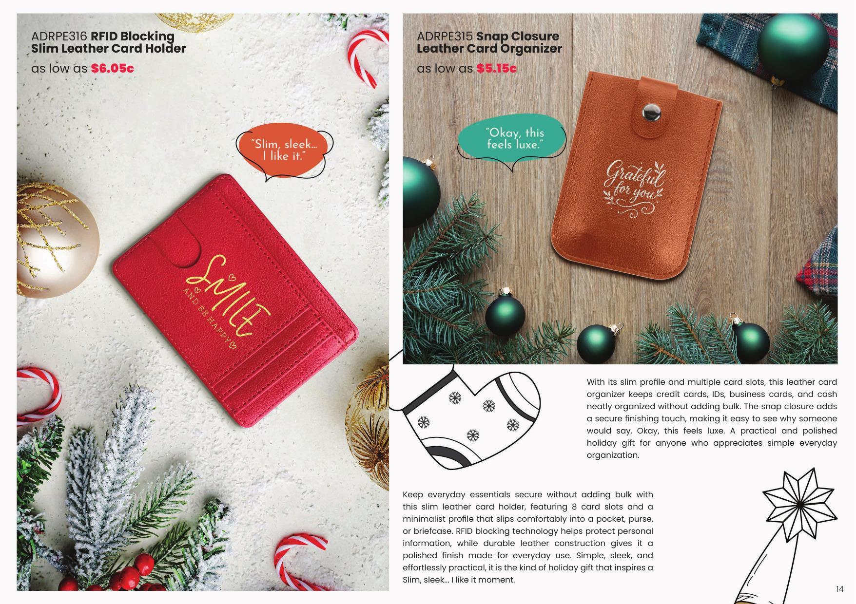 Holiday gifts made to be given, enjoyed, remembered—and get a reaction.