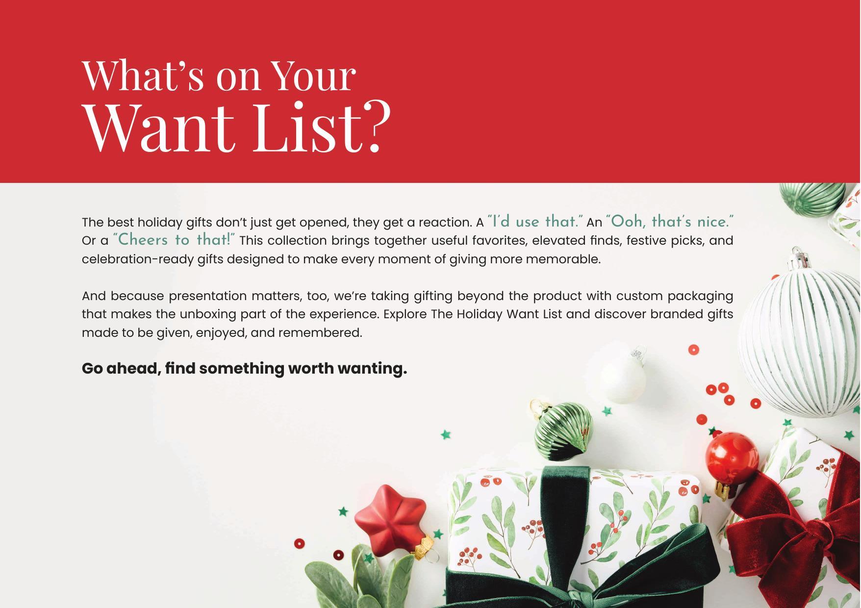 Holiday gifts made to be given, enjoyed, remembered—and get a reaction.