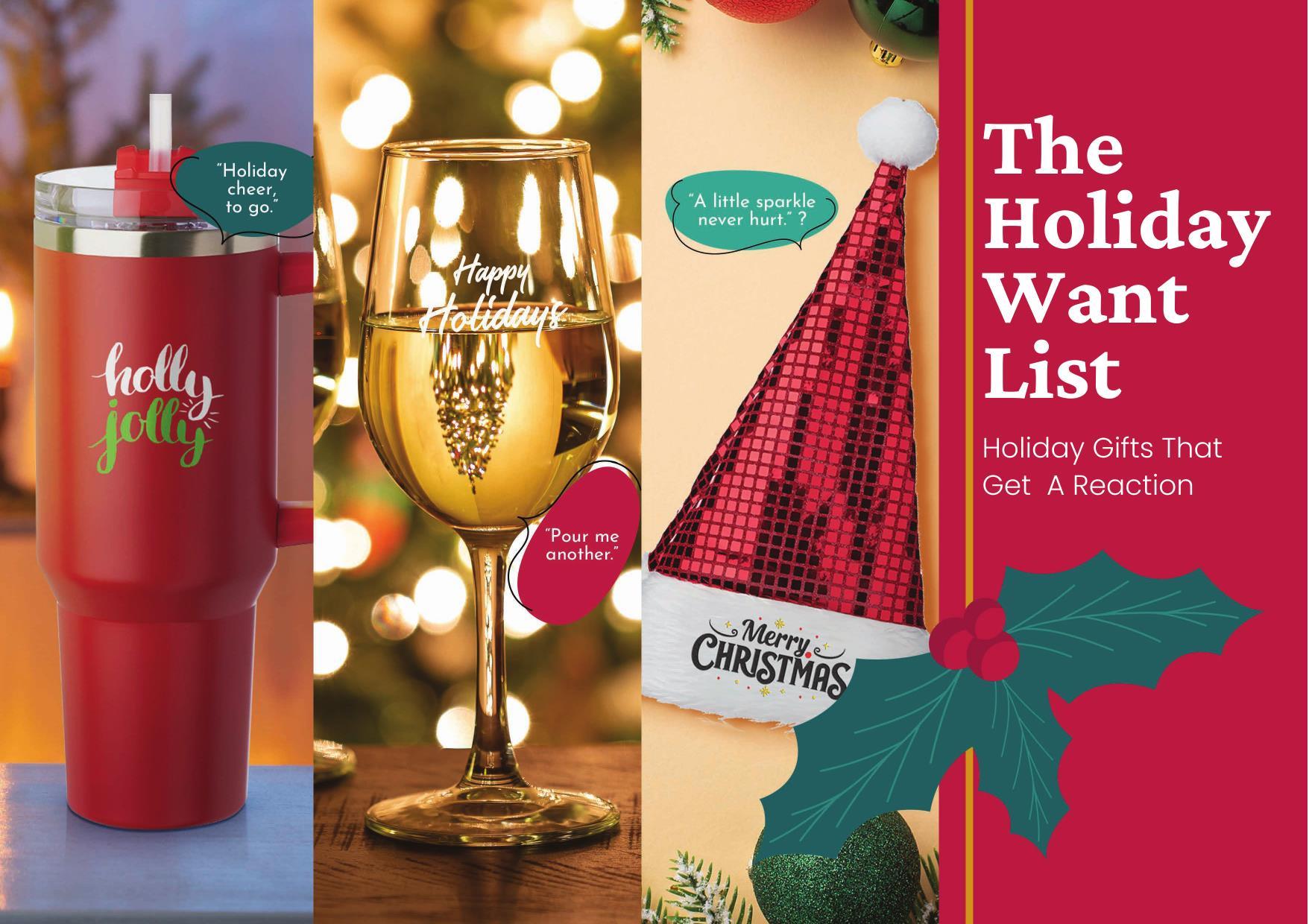 Gifts that get a reaction - check out our Holiday Catalog