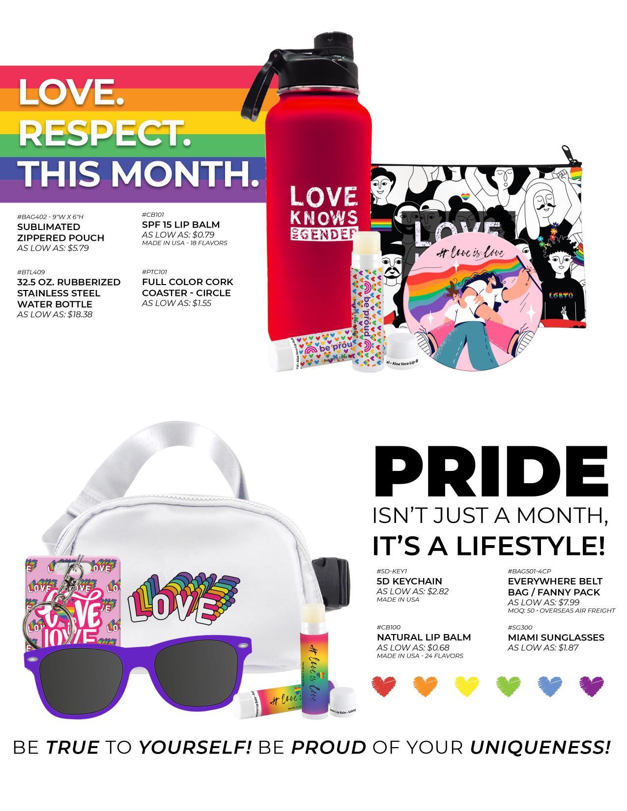 June is National Pride Month, Show your Pride with bold, fun, full color items.