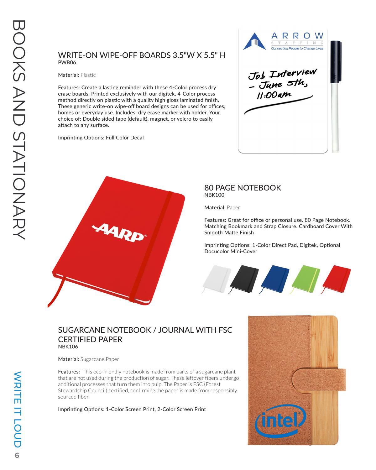 Corporate clients will request these items to make the most of their promotions and outreach