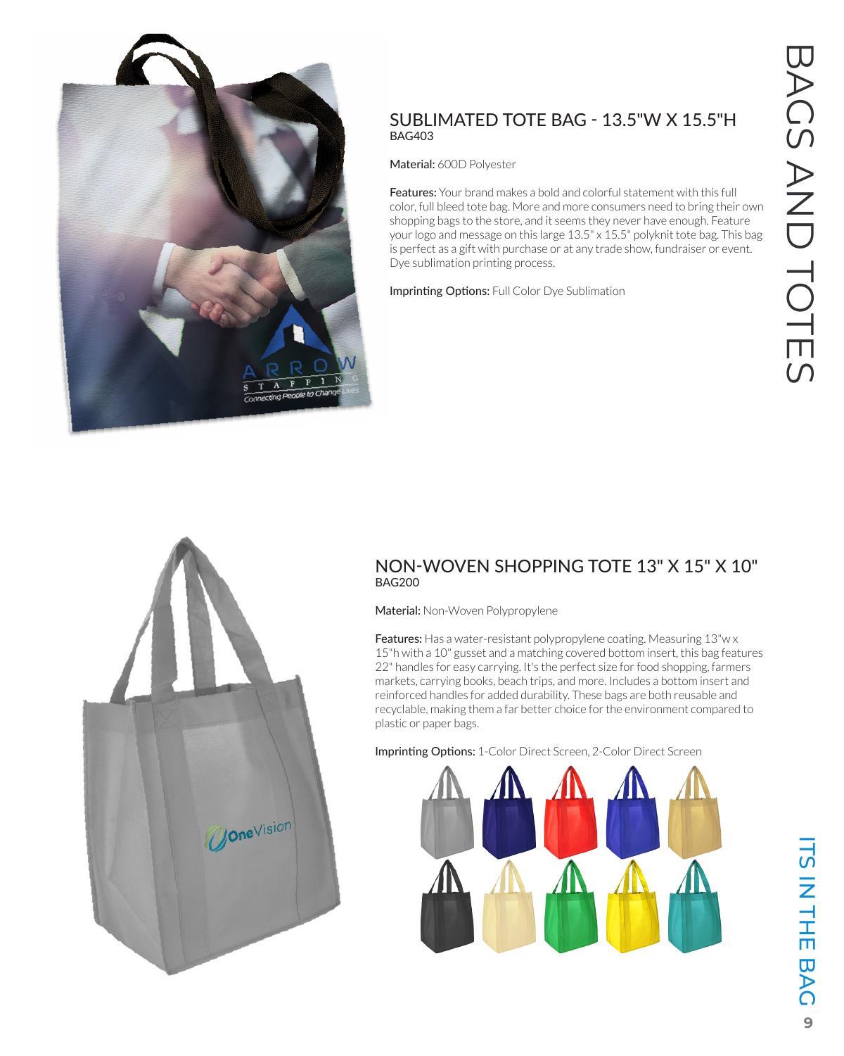 Corporate clients will request these items to make the most of their promotions and outreach