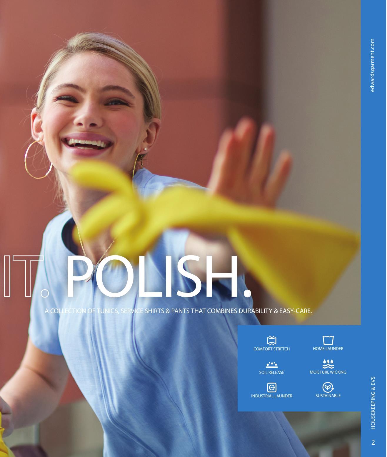 The cleanest looks for EVS and Housekeeping applications