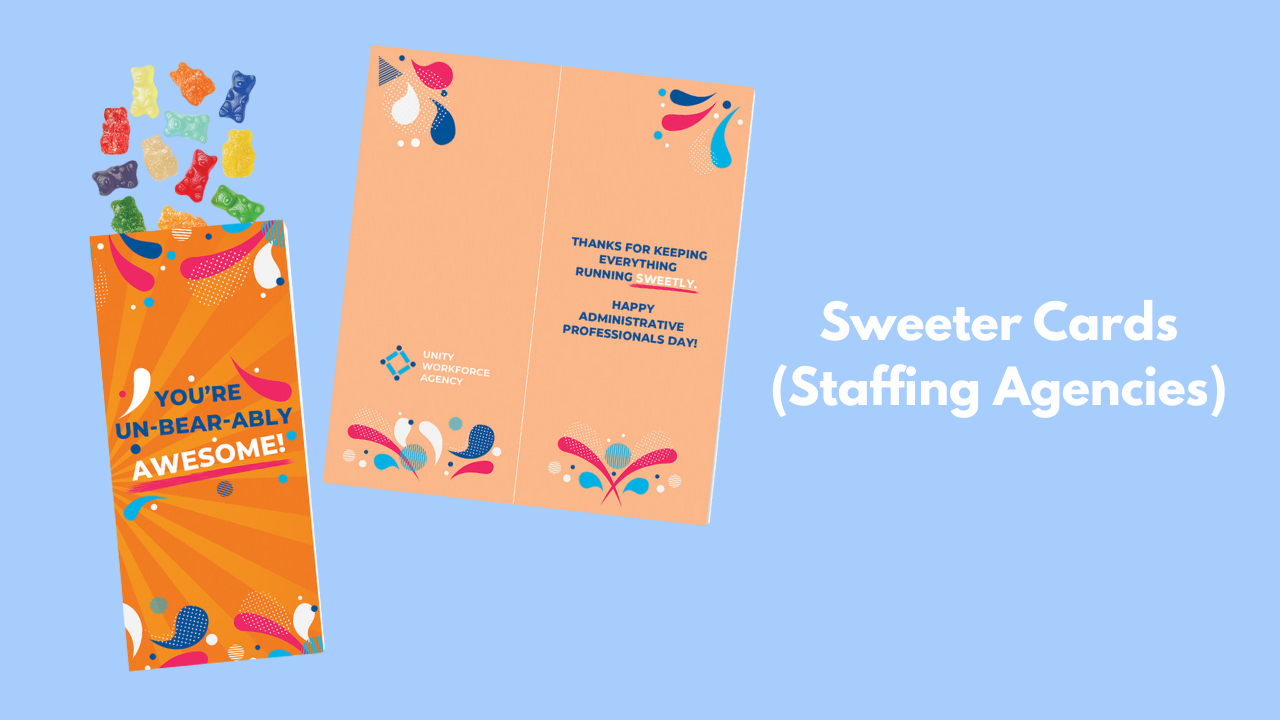 SWEETER CARDS – STAFFING AGENCY RECOGNITION