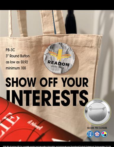 Show Off Your Interests - 3" Metal Button