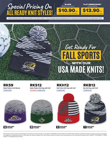 Special Pricing on All Ready Knit Styles!