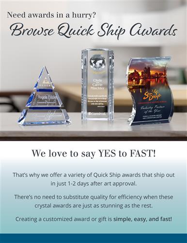 Need Awards in a Hurry? Browse Quick Ship Awards!