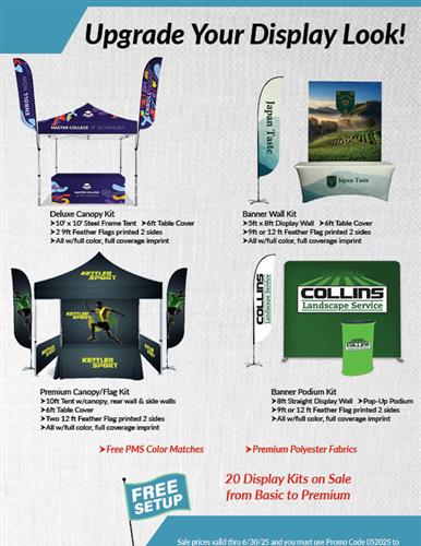 New Display Kits w/Tent or Display, Table Cover and Feather Flag