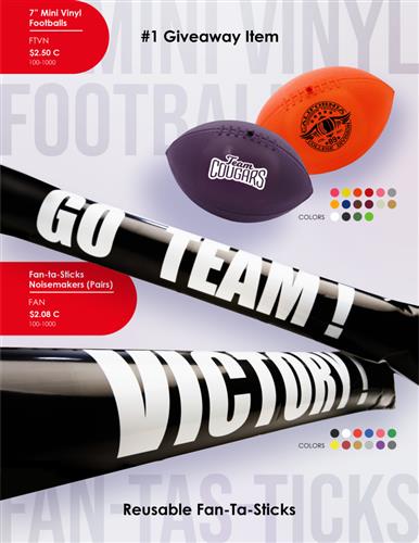 Footballs &amp; Fan-ta-Sticks!