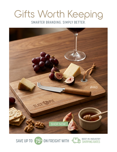 Gifts Worth Keeping. Smarter Branding, Simply Better.
