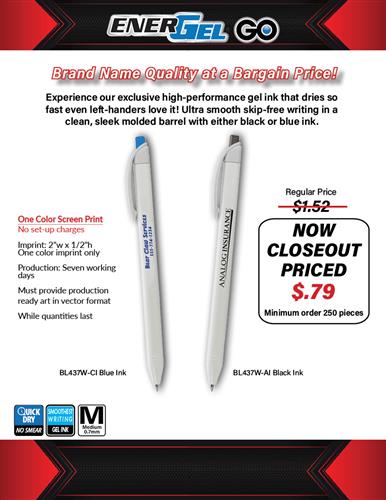 Closeout Pricing on Brand Name Gel Ink Pen