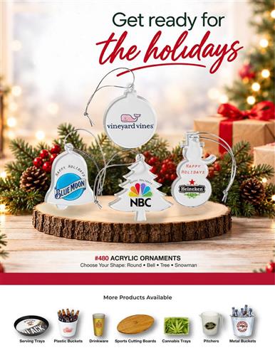 Order Early for the Holidays and Get EQP on Acrylic Ornaments