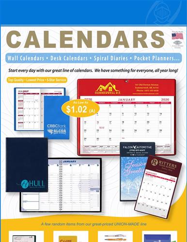Amazing priced calendars - USA/Union made - Colors and styles that your clients use.