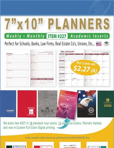 Get in on the action - Amazing pricing on 7 x 10 Planners / Union made / Amazing repeat order %