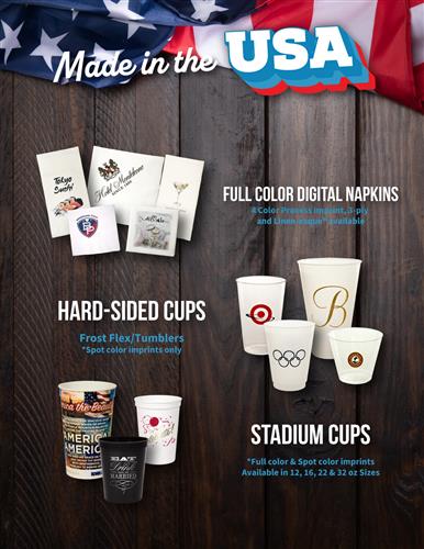 Napkins, Tumblers, Stadium Cups - MADE IN USA